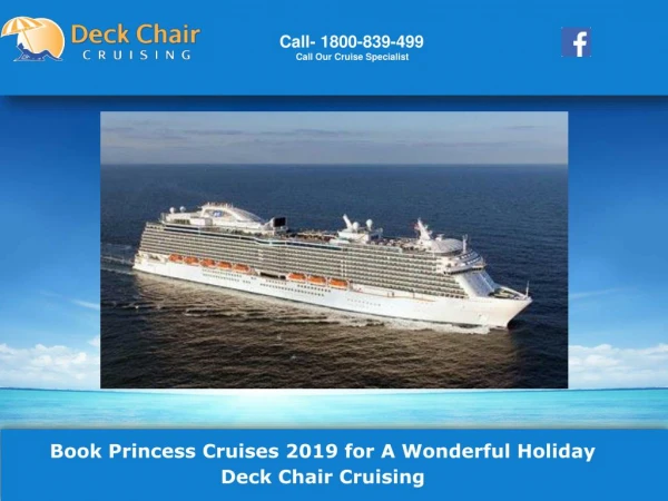 Book Princess Cruises 2019 for A Wonderful Holiday Deck Chair Cruising