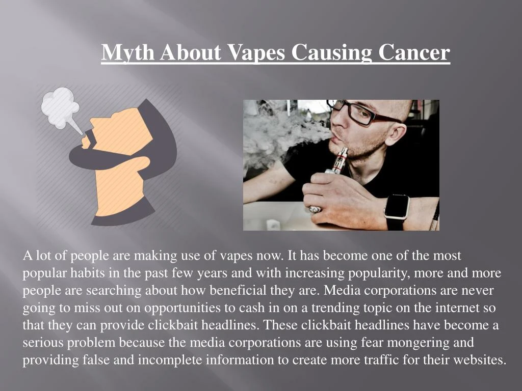 myth about vapes causing cancer