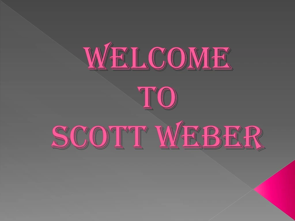 welcome welcome welcome welcome to to to to scott