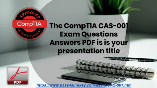 CompTIA CAS-001 Exam Dumps PDF Questions & Answers