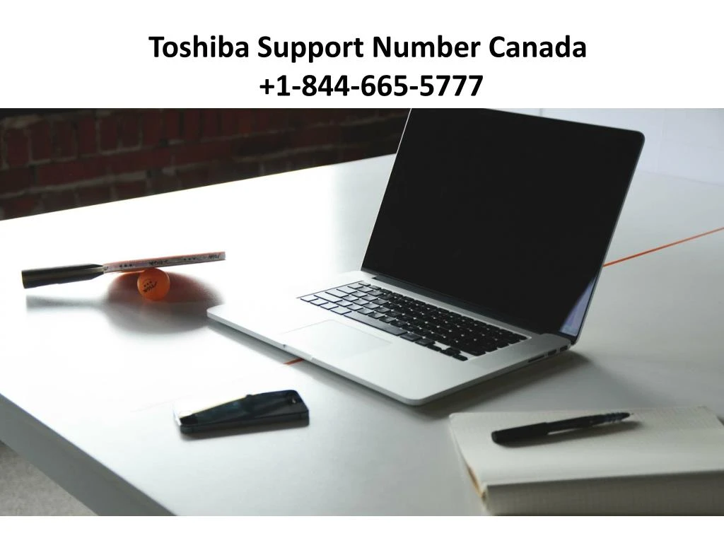 toshiba support number canada 1 844 665 5777