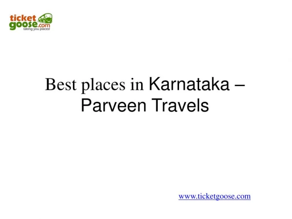 Best Places tin Karnataka -Parveen Travels