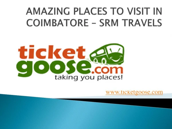 Best Places Visit in Coimbatore - SRM Travels