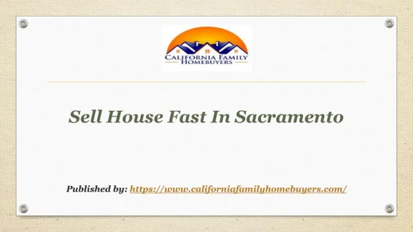 Sell House Fast In Sacramento