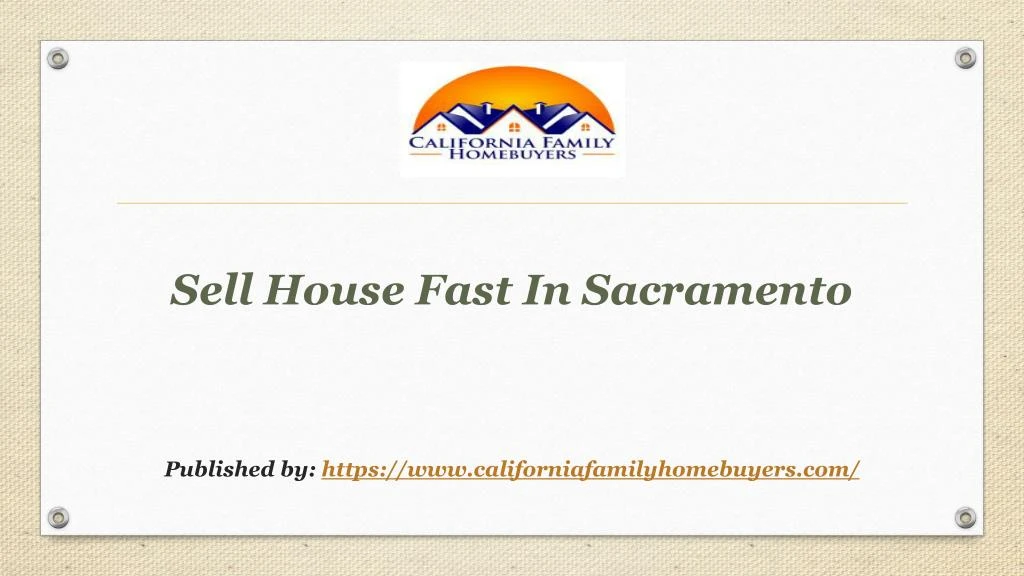 sell house fast in sacramento published by https