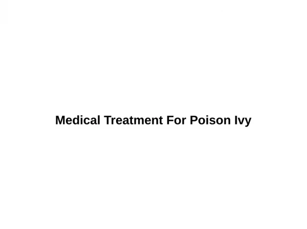 Medical Treatment For Poison Ivy