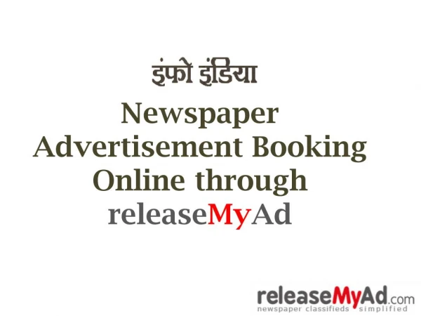 Info India Newspaper Advertisement Booking Online.