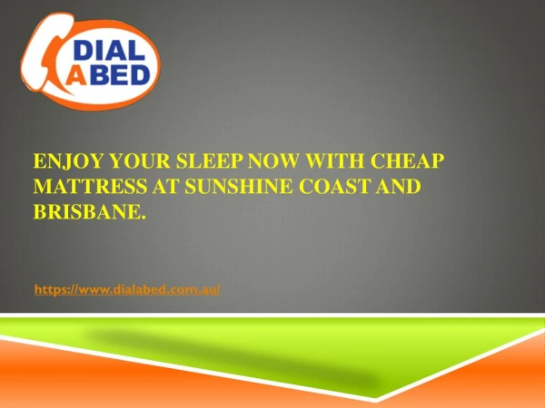 Enjoy your sleep now with cheap mattress at sunshine coast and Brisbane.