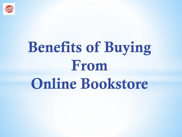 Benefits Of Buying From Online Bookstore