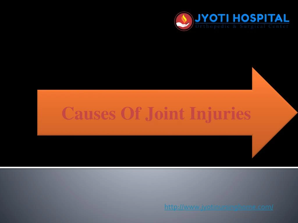 causes of joint injuries