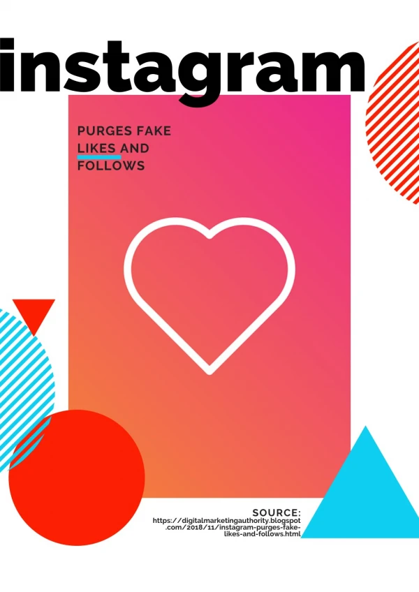Instagram Purges Fake Likes and Follows