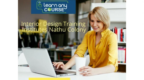 Interior Design Training Institutes Nathu Colony