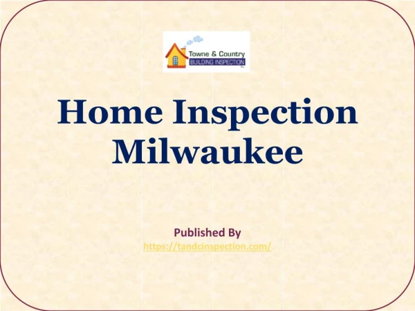 Home Inspection Milwaukee