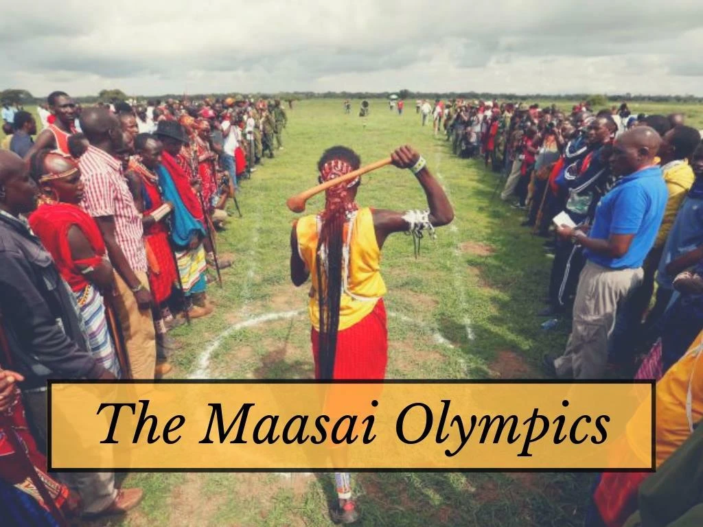 the maasai olympics