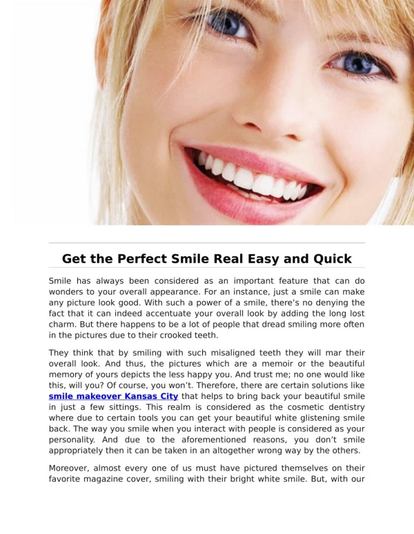 Get the Perfect Smile Real Easy and Quick