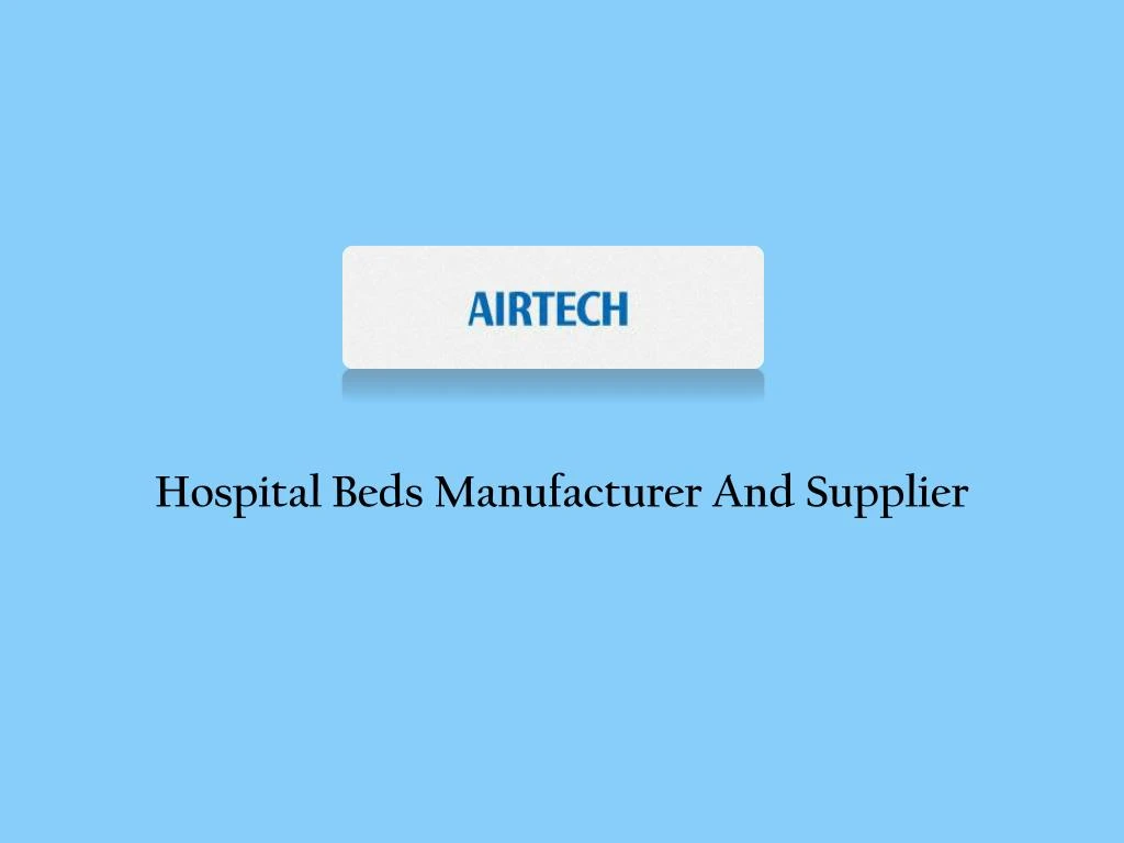hospital beds manufacturer and supplier
