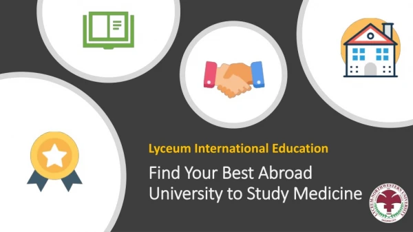 Find your Best Abroad University to Study Medicine | Lyceum Northwestern University