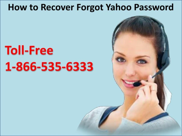How to Recover Forgot Yahoo Password | 1-866-535-6333