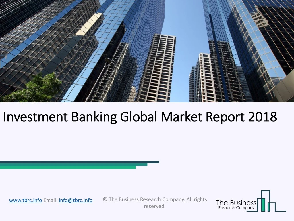 investment banking global market report 2018