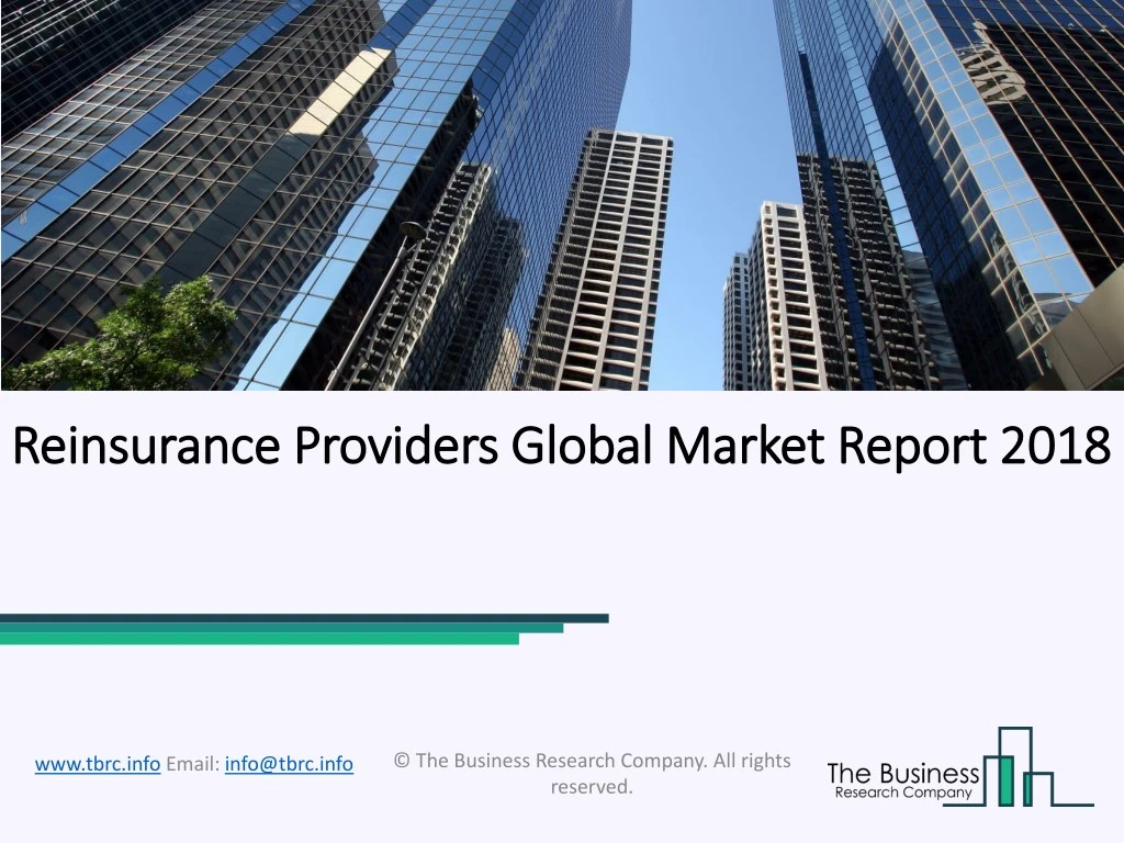 reinsurance providers global market report 2018