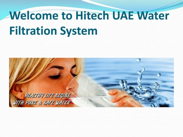 Hitech water filter & hitech water purifier in UAE | Hitech-UAE
