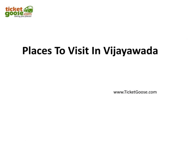 Places Visited in Vijawada - Kaleswari Travels