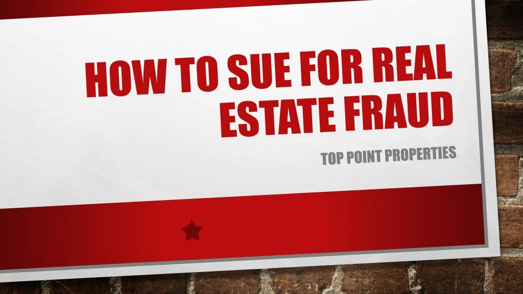 how to sue for real estate fraud