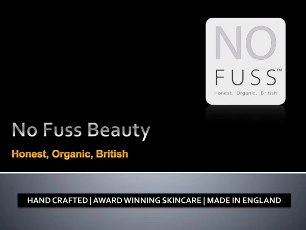 No Fuss Beauty - A natural solutions to your skin problems