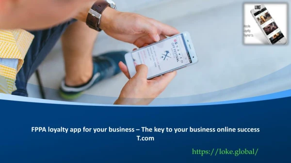 A loyalty app for your business – The key to your business online success