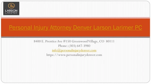 personal injury attorney denver larson larimer pc