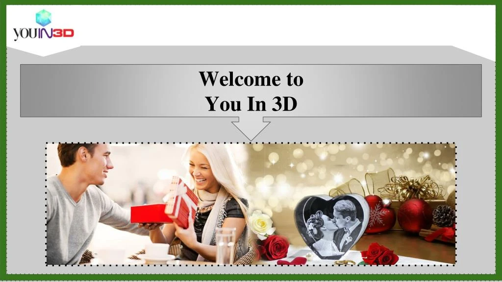 welcome to you in 3d