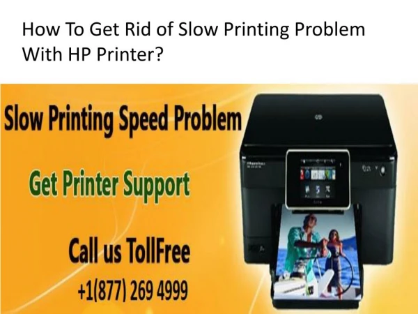 How To Get Rid of Slow Printing Problem With HP Printer