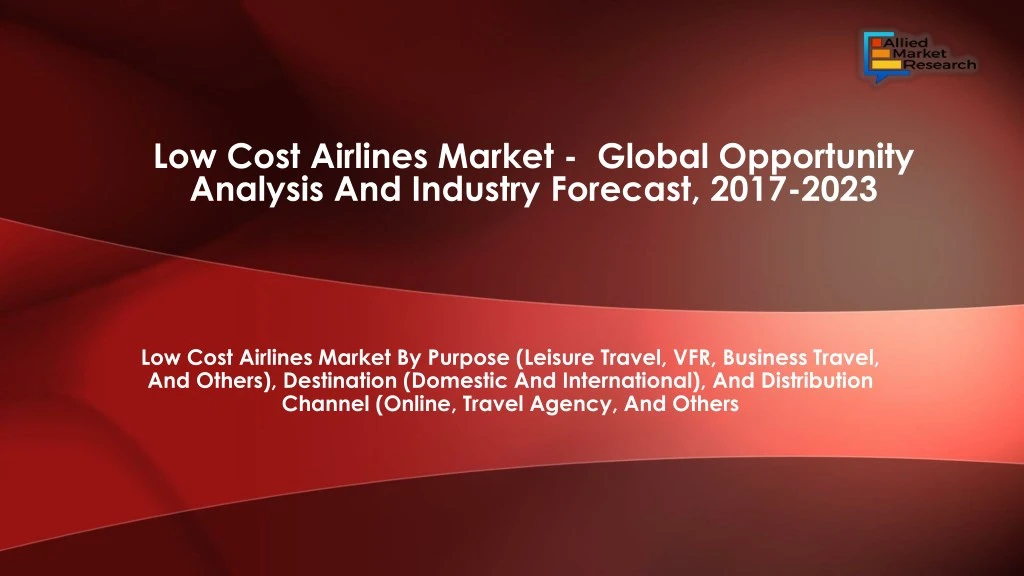low cost airlines market global opportunity