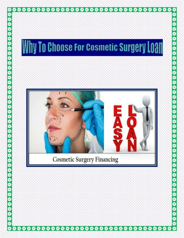 Why To Choose For Cosmetic Surgery Loan - TLC