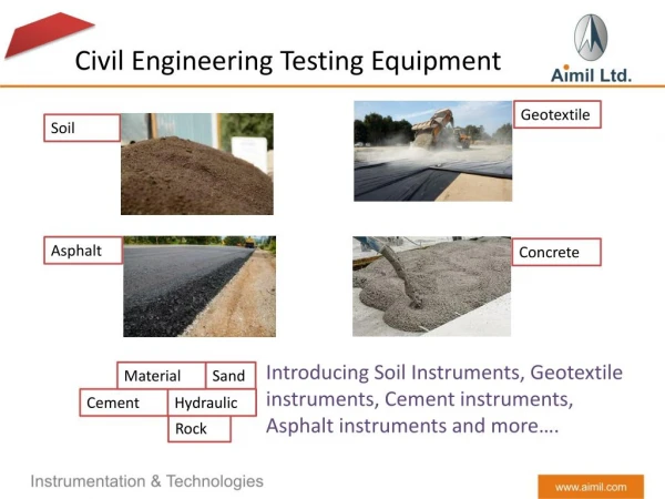 Civil Engineering Instrumentation for Soil Testing, Rock Testing, Concrete Testing, Cement Testing & Hydraulic Testing