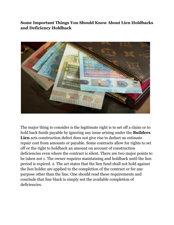 "Some Important Things You Should Know About Lien Holdbacks and Deficiency Holdback"