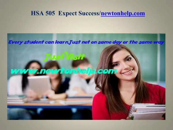 HSA 505 Expect Success/newtonhelp.com