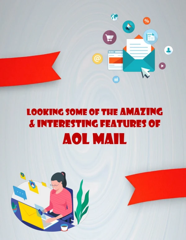 Looking Amazing & Interesting Features of AOL mail