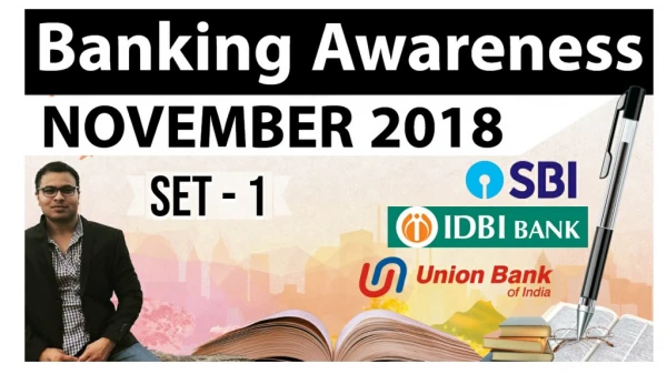 Best Banking Awareness of November 2018- StudyIQ
