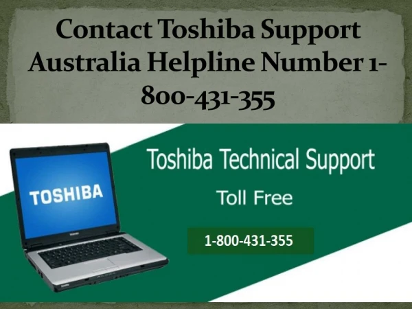 Contact Toshiba Support Australia Helpline Number 1-800-431-355