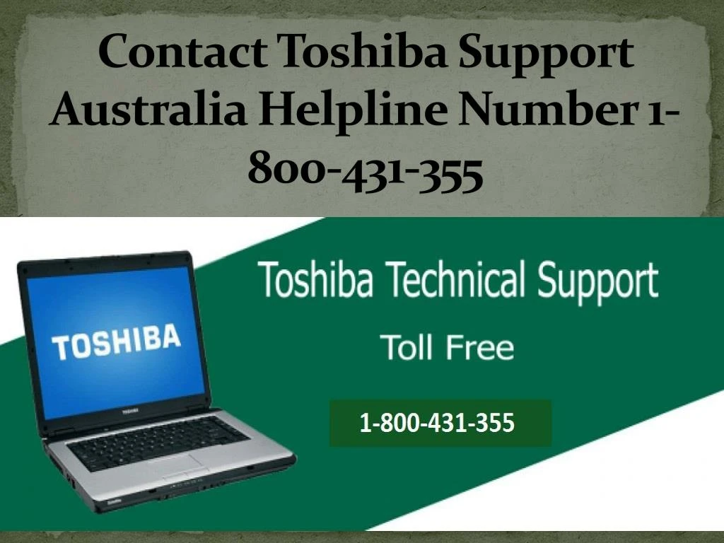 contact toshiba support australia helpline number 1 800 431 355