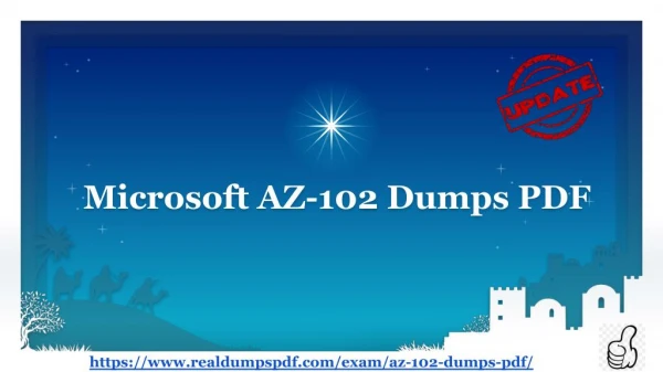 (2019) Latest Updated : Have You Purchased microsoft (AZURE) AZ-102 Dumps Pdf?