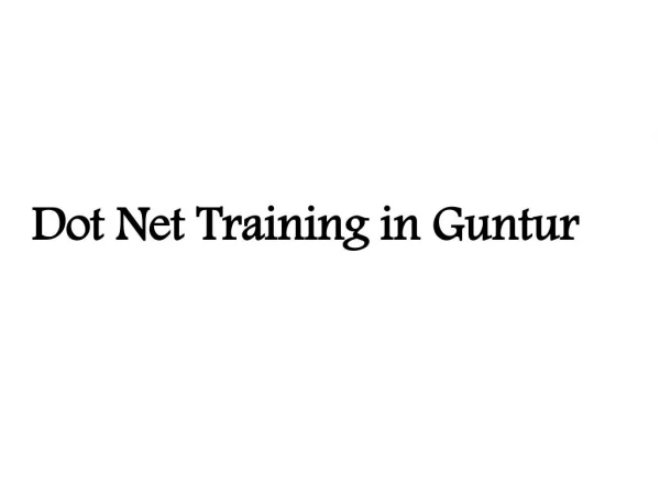 Dot Net Training in Guntur | Dot Net Institute Guntur