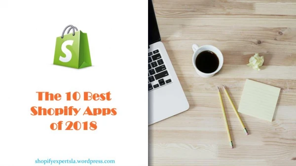 The 10 Best Shopify Apps of 2018