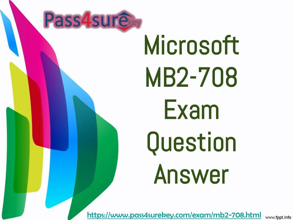 microsoft mb2 708 exam question answer
