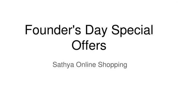 Founder's Day Special Offers at Sathya Online Shopping