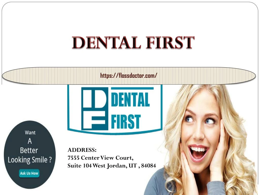 dental first