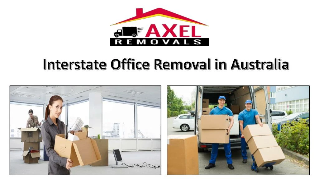 interstate office removal in australia