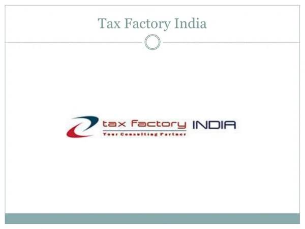 Statutory and Internal Audit Services – Tax Factory India