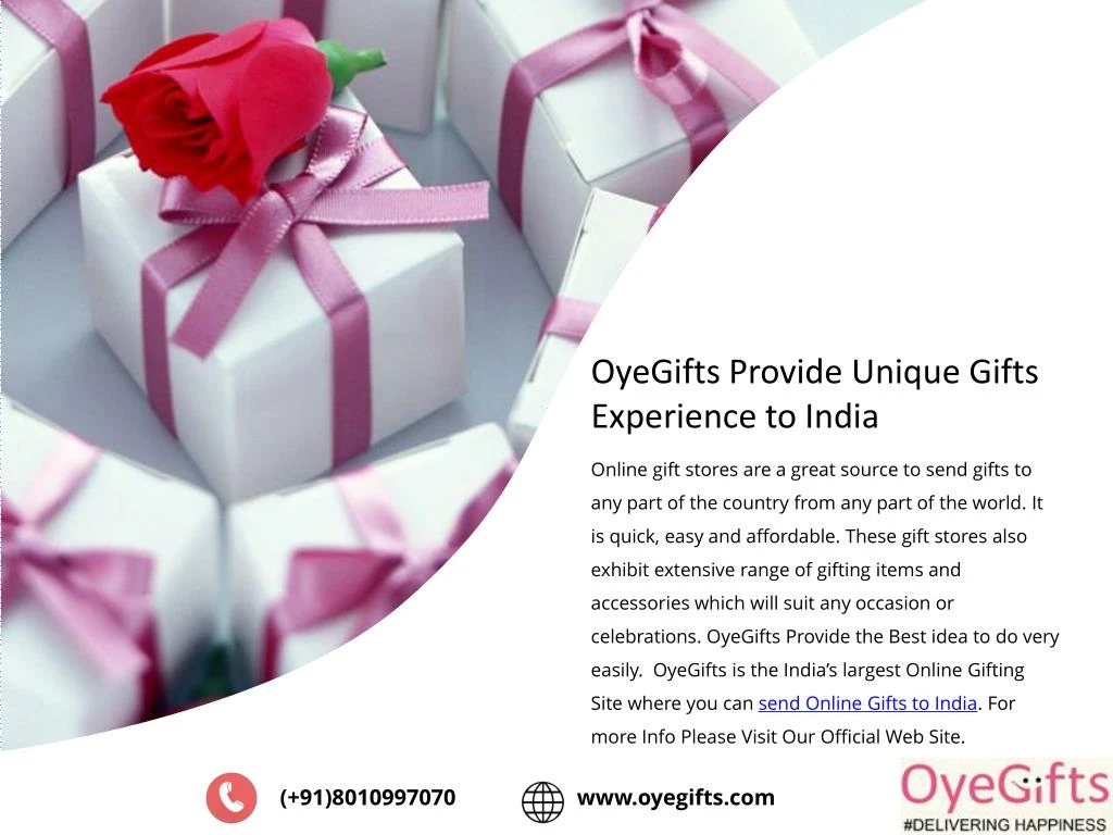 oyegift s provide unique gifts experience to india